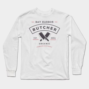 Bay Harbor Butcher Parody Logo Long Sleeve T-Shirt